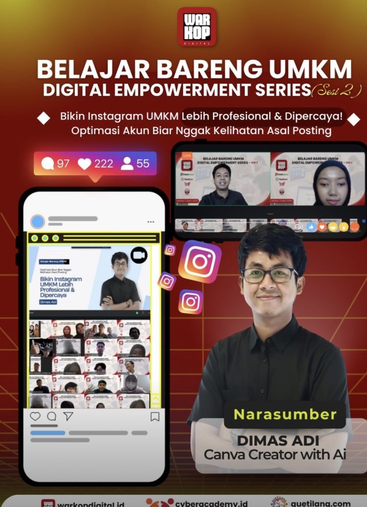 Webinar Belajar Bareng UMKM Digital Empowerment Series 2 Sukses Tingkatkan Literasi Digital Pelaku Usaha